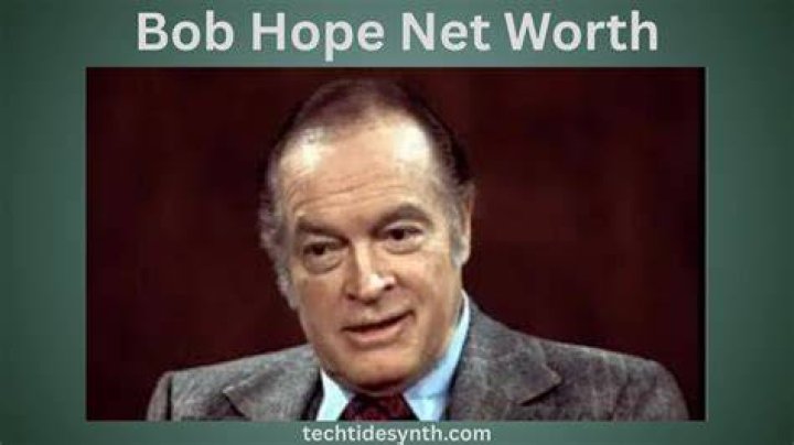 Bob Hope Net Worth At Death