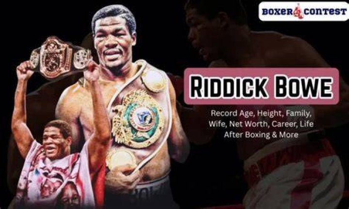 Riddick Bowe - Age, Family, Bio