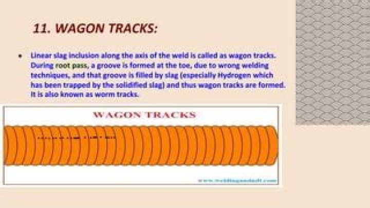 What are wagon tracks in welding?